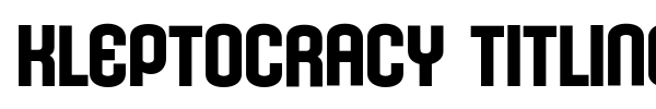 Kleptocracy Titling font preview